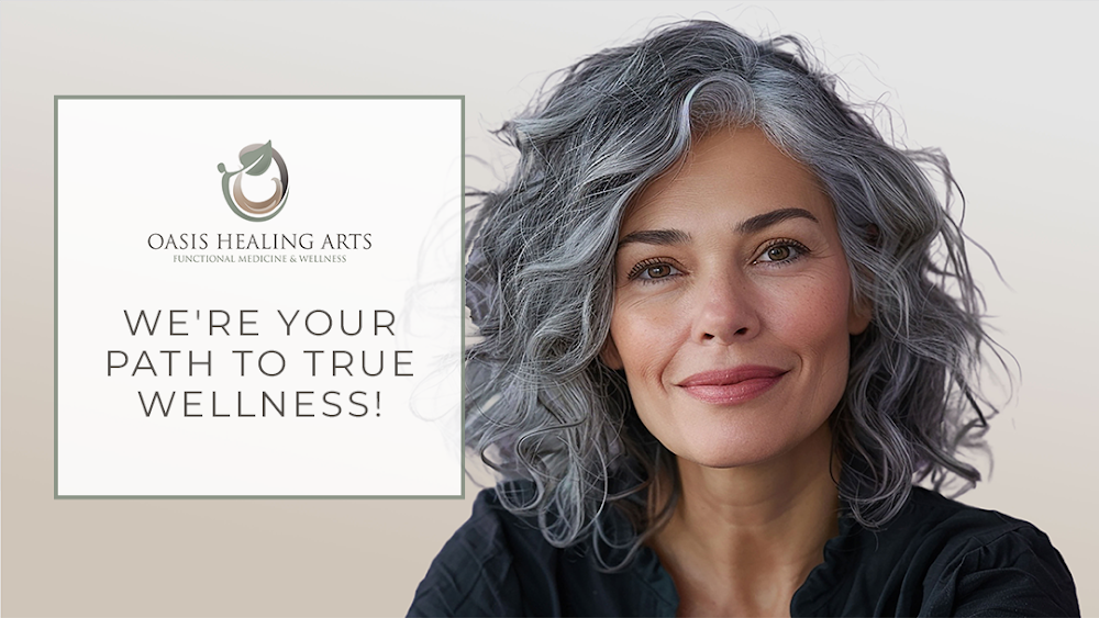 Oasis Healing Functional Medicine & Wellness Center Whittier